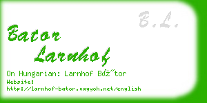 bator larnhof business card